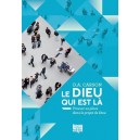 Le Dieu qui est là